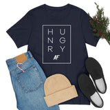 HUNGRY AF - Unisex Short Sleeve T-shirt