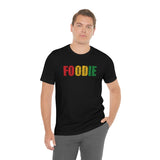 Foodie Typography - Unisex Short Sleeve T-shirt