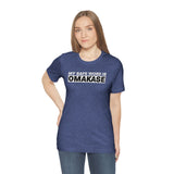Omakase Safe Word - Unisex Short Sleeve T-shirt