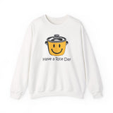 Have a Rice Day - Unisex Heavy Blend Crewneck Sweatshirt