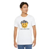 Have a Rice Day - Unisex Short Sleeve T-shirt