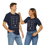 HUNGRY AF - Unisex Short Sleeve T-shirt