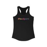 #foodporn - Women's Ideal Racerback Tank