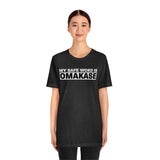 Omakase Safe Word - Unisex Short Sleeve T-shirt