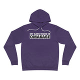 Omakase Safe Word  - Unisex Sponge Fleece Pullover Hoodie