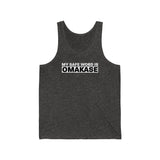 Omakase Safe Word - Unisex Jersey Tank