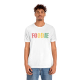 Foodie Typography - Unisex Short Sleeve T-shirt