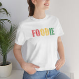 Foodie Typography - Unisex Short Sleeve T-shirt