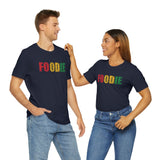 Foodie Typography - Unisex Short Sleeve T-shirt