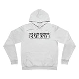 Omakase Safe Word  - Unisex Sponge Fleece Pullover Hoodie