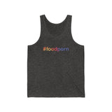 #foodporn - Unisex Jersey Tank