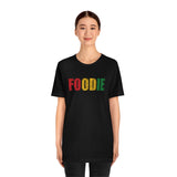 Foodie Typography - Unisex Short Sleeve T-shirt