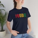 Foodie Typography - Unisex Short Sleeve T-shirt