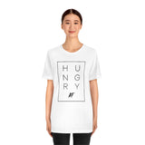 HUNGRY AF - Unisex Short Sleeve T-shirt