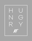 Hungry AF - Unisex Sponge Fleece Pullover Hoodie