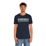 Omakase Safe Word - Unisex Short Sleeve T-shirt