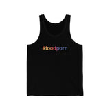 #foodporn - Unisex Jersey Tank