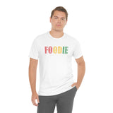 Foodie Typography - Unisex Short Sleeve T-shirt