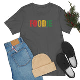 Foodie Typography - Unisex Short Sleeve T-shirt